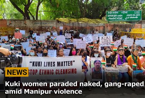 indian naked women|Outrage in India over video of Manipur women paraded naked,。